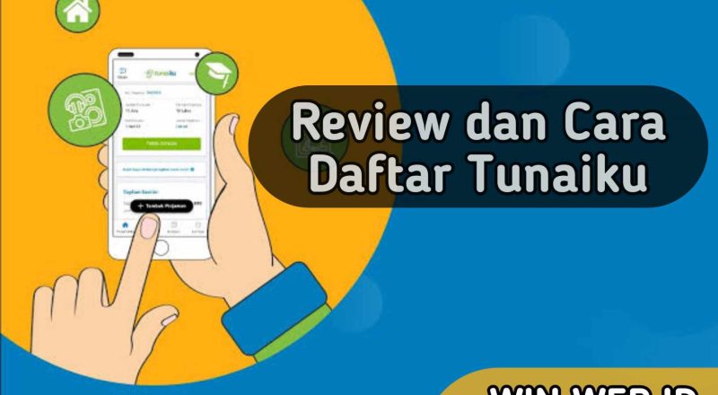 review dan cara daftar tunaiku