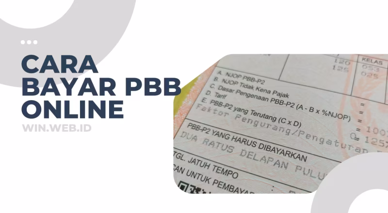 Cara Bayar PBB Online yang Bisa Kamu Lakukan dari Rumah