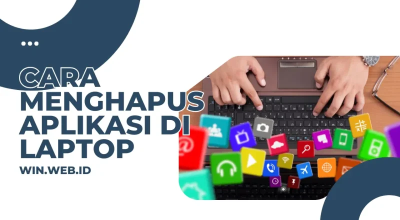Cara menghapus aplikasi di laptop Windows melalui menu Settings